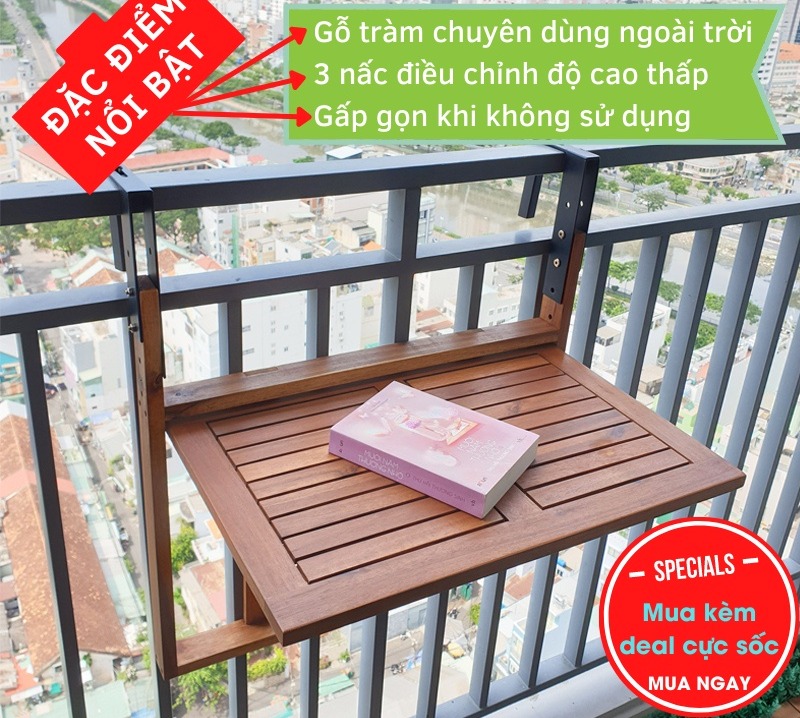 Bàn treo ban công gỗ tràm gấp gọn, điều chỉnh 3 nấc độ cao dùng ngoài trời